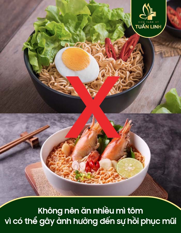 Không nên ăn nhiều mì tôm vì có thể gây ảnh hưởng đến sự hồi phục mũi
