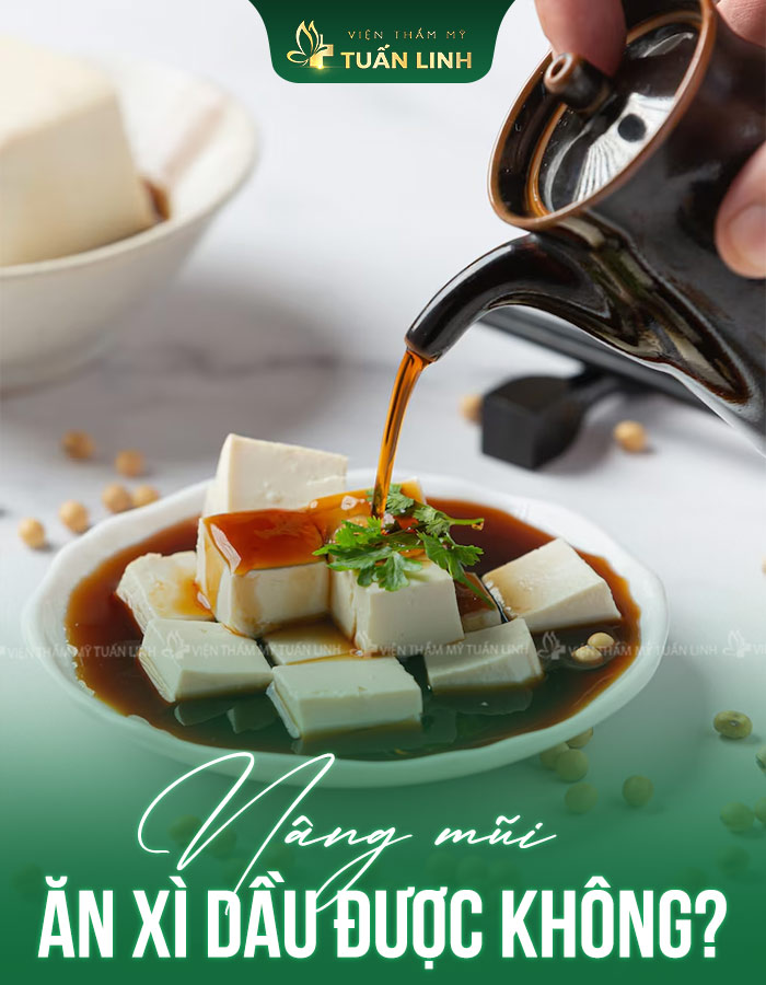 Nâng mũi có được ăn nước tương không?