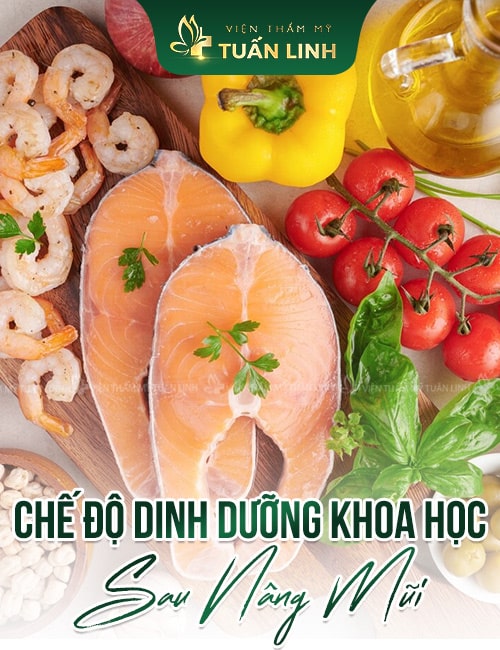 Chế độ dinh dưỡng sau nâng mũi