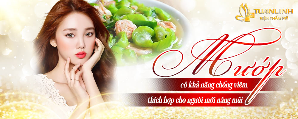Mướp có khả năng chống viêm thích hợp cho người mới nâng mũi
