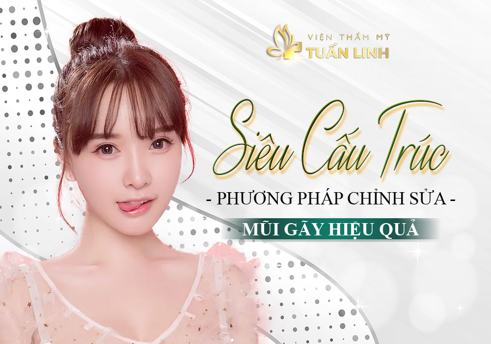 Siêu cấu trúc - Phương pháp chỉnh sửa mũi gãy hiệu quả | Tướng số người Mũi Gãy