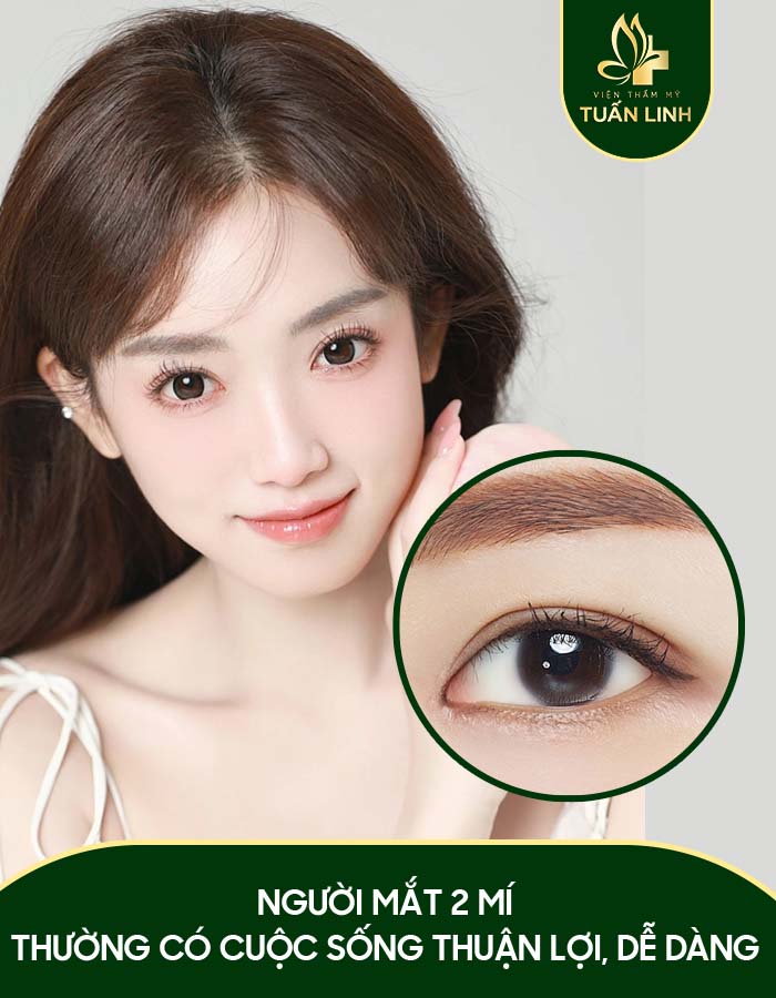 Người mắt 2 mí thường có cuộc sống thuận lợi, dễ dàng